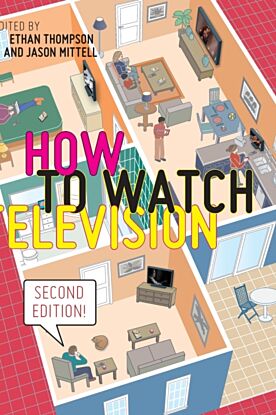 How to Watch Television, Second Edition