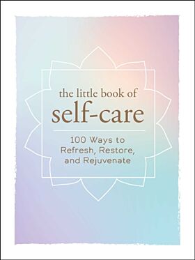 The Little Book of Self-Care