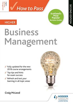 How to Pass Higher Business Management, Second Edition