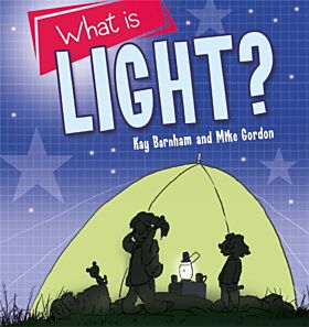 Discovering Science: What is Light?