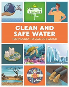 Green Tech: Clean and Safe Water