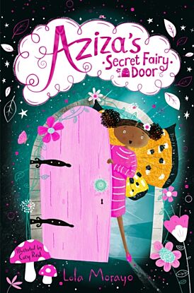 Aziza's Secret Fairy Door