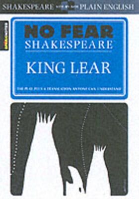 King Lear (No Fear Shakespeare)