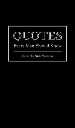 Quotes Every Man Should Know