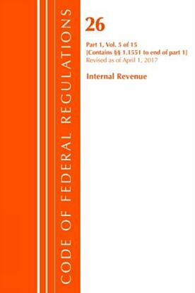 Code of Federal Regulations, Title 26 Internal Revenue 1.1551-End, Revised as of April 1, 2017