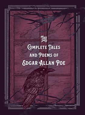 The Complete Tales & Poems of Edgar Allan Poe