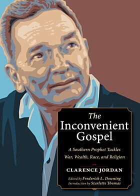 The Inconvenient Gospel