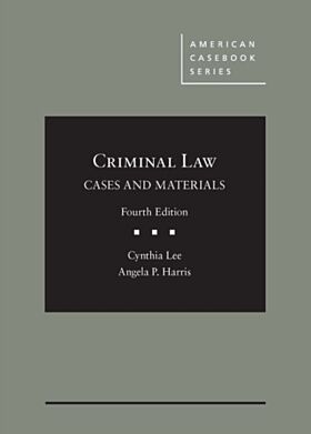 Criminal Law, Cases and Materials