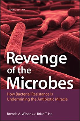 Revenge of the Microbes