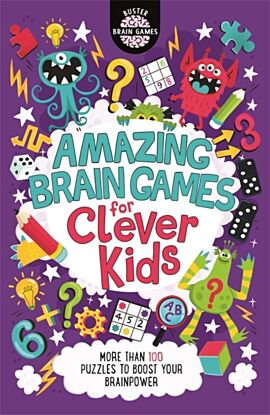 Amazing Brain Games for Clever Kids¿