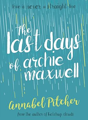 The Last Days of Archie Maxwell