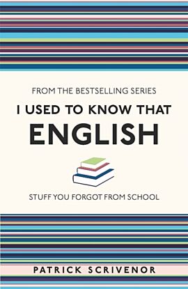 I Used to Know That: English