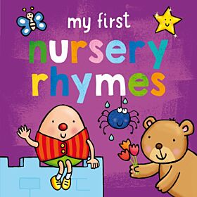 My First... Nursery Rhymes