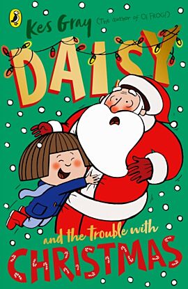 Daisy and the Trouble with Christmas