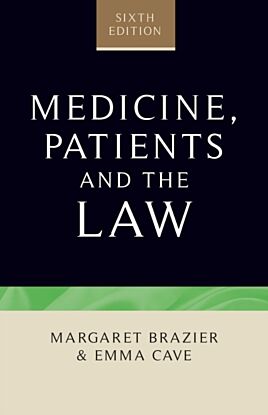 Medicine, Patients and the Law