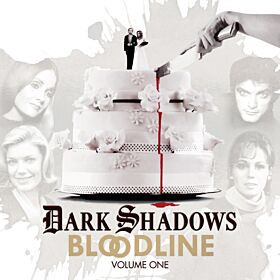 Dark Shadows Bloodline Volume 1