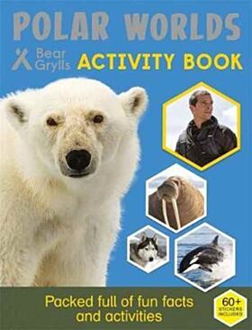 Bear Grylls Sticker Activity: Polar Worlds