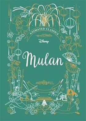 Mulan (Disney Animated Classics)