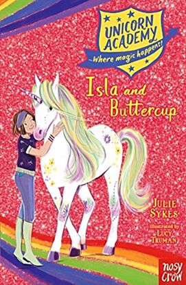 Unicorn Academy: Isla and Buttercup