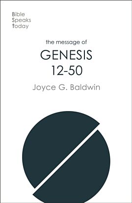 The Message of Genesis 12-50