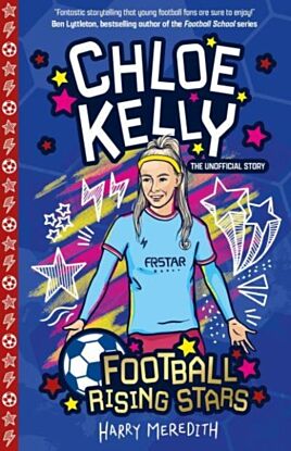 Football Rising Stars: Chloe Kelly