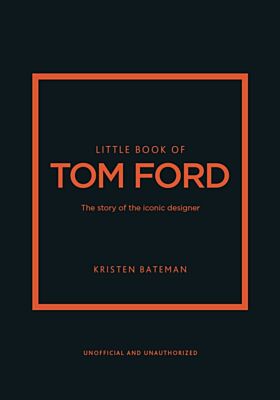 Little Book of Tom Ford