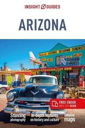 Insight Guides Arizona & The Grand Canyon (Travel Guide with Free eBook)