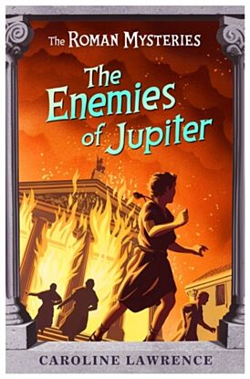 The Roman Mysteries: The Enemies of Jupiter