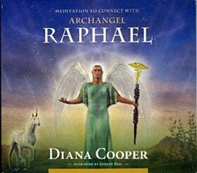 Meditation to Connect with Archangel Raphael