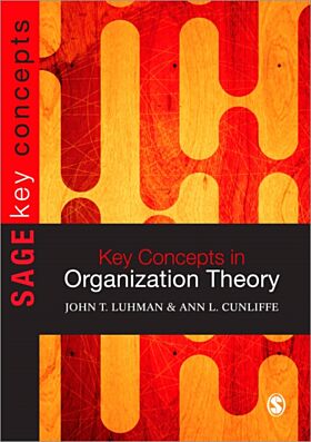 Key Concepts in Organization Theory