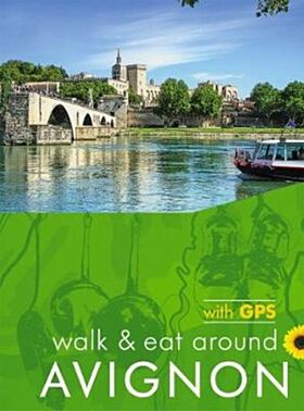 Avignon Walk and Eat Sunflower Guide