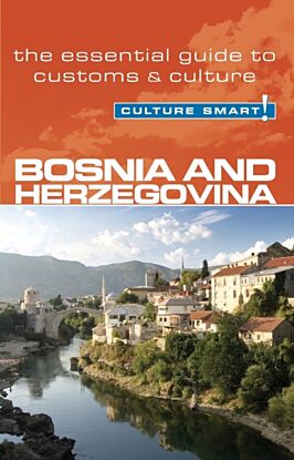 Bosnia & Herzegovina - Culture Smart!