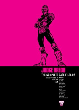 Judge Dredd: The Complete Case Files 07