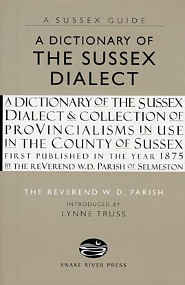 A Dictionary of the Sussex Dialect