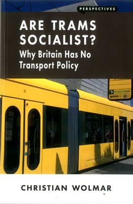 Are Trams Socialist?