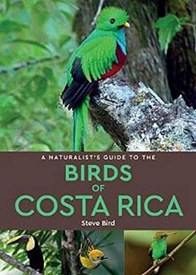 A Naturalist¿s Guide to the Birds of Costa Rica (2nd edition)