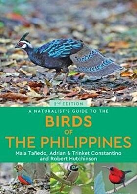 A Naturalist's Guide to the Birds of the Philippines (2nd edition)