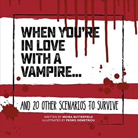 When You're in Love with a Vampire