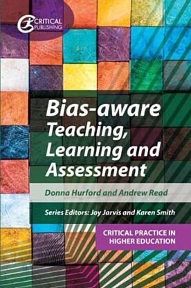 Bias-aware Teaching, Learning and Assessment