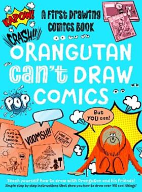 Orangutan Can't Draw Comics, But You Can!