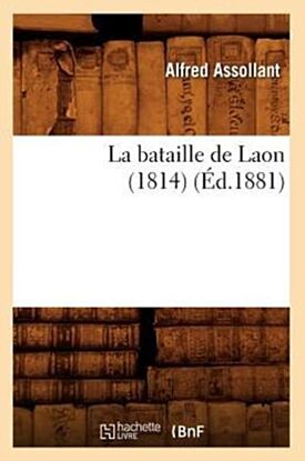 La Bataille de Laon (1814) (?d.1881)