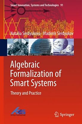 Algebraic Formalization of Smart Systems