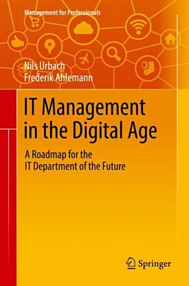 IT Management in the Digital Age