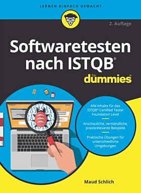 Softwaretesten nach ISTQB fur Dummies