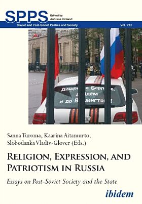 Religion, Expression, and Patriotism in Russia