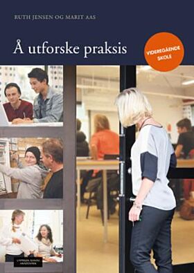 Å utforske praksis