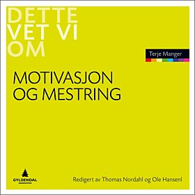 Motivasjon og mestring