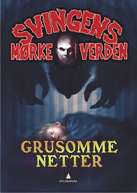 Grusomme netter