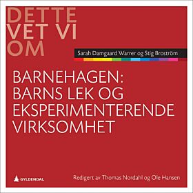 Barns lek og eksperimenterende virksomhet