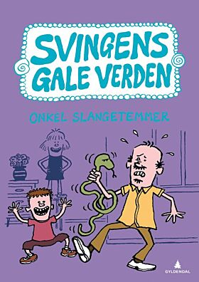 Onkel slangetemmer